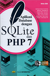 Buku Aplikasi Data base Desan Sqlite Dan Php 7 Betha Sidik